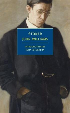 NYRB's 2006 reissue of 1965's Stoner, just picked as Waterstones Book of the Year.