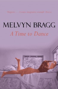 Melvyn Bragg's book won the first Literary Review Bad Sex in Fiction Award, in 1993